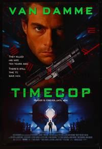 8c562 TIMECOP 1sh '94 Jean-Claude Van Damme still has time to save his dead wife!