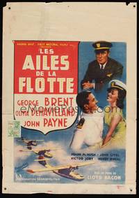 8e253 WINGS OF THE NAVY Belgian '40s George Brent, Olivia de Havilland, battleships rule the sky!