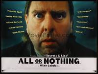 8f184 ALL OR NOTHING DS British quad '02 directed by Mike Leigh, close up of Timothy Spall!
