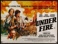 8f308 UNDER FIRE British quad '83 great different art of Nolte, Hackman & Joanna Cassidy!