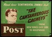 8f025 CANTANKEROUS CAGNEYS special poster '43 cool artwork of James Cagney, Saturday Evening Post!