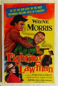 8h356 FIGHTING LAWMAN 1sh '53 Wayne Morris, Virginia Grey, John Kellogg!