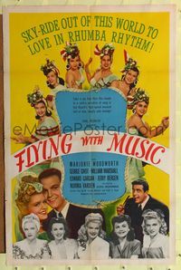 8h371 FLYING WITH MUSIC 1sh '42 sky-ride out of this world to love in rhumba rhythm, Hal Roach!