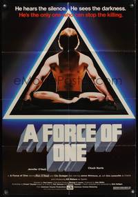 8h375 FORCE OF ONE 1sh '78 Chuck Norris is so bad he hears silence & sees darkness!