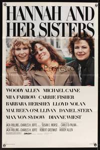 8h451 HANNAH & HER SISTERS 1sh '86 Allen directed, Mia Farrow, Dianne Weist & Barbara Hershey!