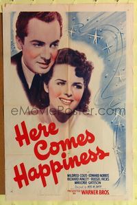 8h473 HERE COMES HAPPINESS 1sh '41 romantic close-up of Mildred Coles & Edward Norris!