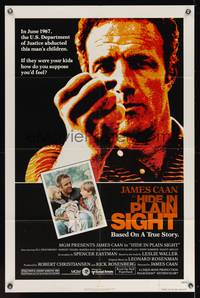 8h477 HIDE IN PLAIN SIGHT 1sh '80 the U.S. Department of Justice abducted James Caan's children!
