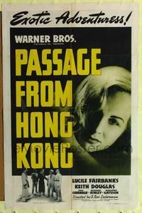 8h724 PASSAGE FROM HONG KONG 1sh '41 Lucile Fairbanks, Douglas Kennedy, Exotic Adventures!