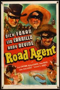 8h778 ROAD AGENT 1sh '41 images of masked Dick Foran, Leo Carrillo, & Andy Devine!