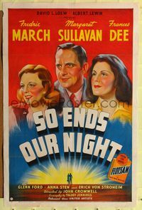 8h854 SO ENDS OUR NIGHT 1sh '41 portrait art of Fredric March, Margaret Sullavan & Frances Dee!