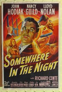8h861 SOMEWHERE IN THE NIGHT 1sh '46 John Hodiak, cool film noir stone litho montage!