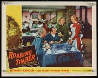 8j133 COME & GET IT LC #5 R54 Edward Arnold & Brennan stare at Frances Farmer, Roaring Timber!