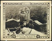 8j783 WHITE EAGLE LC '22 great image of Ruth Roland stopping Indian from killing Earl Metcalfe!