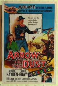 8m044 ARROW IN THE DUST 1sh '54 tough double-fisted Sterling Hayden, pretty Coleen Gray!