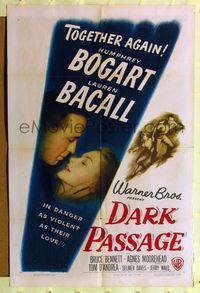 8m165 DARK PASSAGE 1sh '47 great close up of Humphrey Bogart with sexy Lauren Bacall!