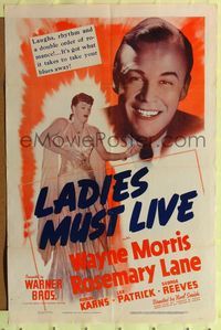 8m436 LADIES MUST LIVE 1sh '40 Wayne Morris, sexy Rosemary Lane in dress!