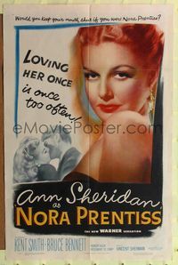 8m579 NORA PRENTISS 1sh '47 loving sexy Ann Sheridan once is once too often, best close up!