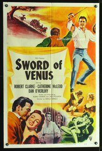 8m797 SWORD OF VENUS 1sh '53 Robert Clarke as the Son of Monte Cristo, getting revenge!