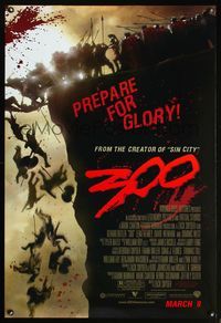 8r014 300 DS advance 1sh '06 Zack Snyder directed, Gerard Butler, prepare for glory!
