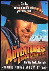 8r022 ADVENTURES OF BRISCO COUNTY JR. TV signed 1sh '93 by Bruce Campbell & John Astin!