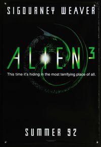 8r029 ALIEN 3 teaser 1sh '92 Sigourney Weaver, 3 times the danger, 3 times the terror!