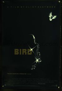 8r079 BIRD 1sh '88 directed by Clint Eastwood, biography of jazz legend Charlie Parker!