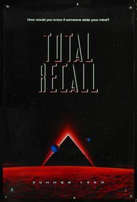 8r502 TOTAL RECALL teaser 1sh '90 Paul Verhoeven, how would you know if someone stole your mind?