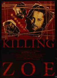 8s202 KILLING ZOE Japanese 29x41 '94 partially written by Tarantino, cool Evina design!