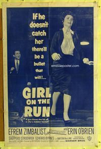 8t350 GIRL ON THE RUN 1sh '58 77 Sunset Strip pilot starring Efrem Zimbalist Jr.!