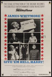 8t352 GIVE 'EM HELL HARRY 1sh '75 James Whitmore's 1-man show as President Truman!