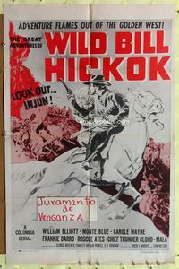8t370 GREAT ADVENTURES OF WILD BILL HICKOK 1sh R58 William 'Wild Bill' Elliott!
