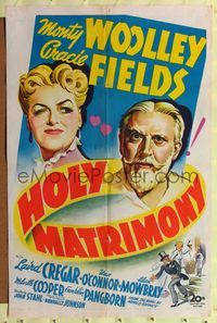 8t421 HOLY MATRIMONY 1sh '43 wacky romantic art of Monty Woolley & Gracie Fields!