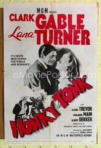 8t423 HONKY TONK 1sh R55 art of Clark Gable & Lana Turner, never been topped for thrills!
