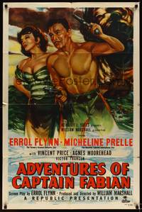 8w022 ADVENTURES OF CAPTAIN FABIAN 1sh '51 art of barechested Errol Flynn & sexy Micheline Prelle!