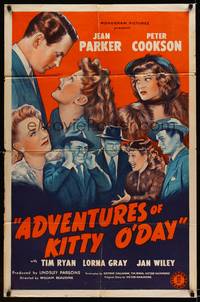 8w025 ADVENTURES OF KITTY O'DAY 1sh '44 Jean Parker, Peter Cookson, Tim Ryan, Lorna Gray!