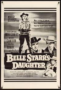 8w062 BELLE STARR'S DAUGHTER 1sh R50s art of Ruth Roman, George Montgomery, Rod Cameron!