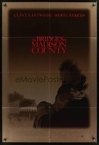 8w105 BRIDGES OF MADISON COUNTY DS advance 1sh '95 Clint Eastwood directs & stars w/Meryl Streep!