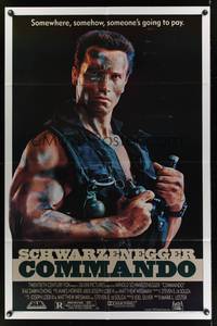 8w159 COMMANDO 1sh '85 Arnold Schwarzenegger is going to make someone pay!