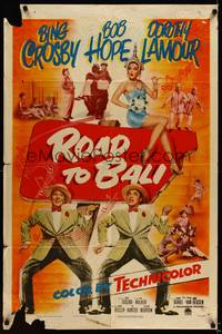 8w689 ROAD TO BALI 1sh '52 Bing Crosby, Bob Hope & sexy Dorothy Lamour in India!