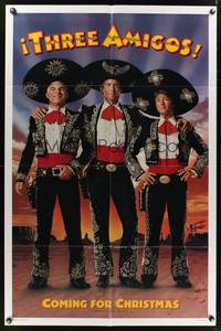 8w866 THREE AMIGOS teaser 1sh '86 best portrait of Chevy Chase, Steve Martin & Martin Short!