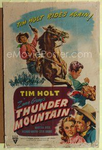 8w870 THUNDER MOUNTAIN 1sh '47 Tim Holt's back in the saddle again, from the Zane Grey story!