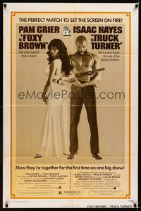 8w899 TRUCK TURNER/FOXY BROWN 1sh '74 blaxploitation double-bill, Pam Grier & Isaac Hayes!