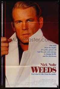 8w943 WEEDS 1sh '87 close-up of Nick Nolte, Ernie Hudson, John D. Hancock prison thriller!