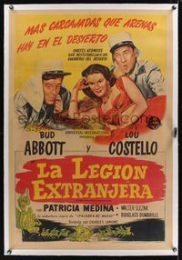 8x161 ABBOTT & COSTELLO IN THE FOREIGN LEGION linen Argentinean '50 art of Bud & Lou w/sexy Medina!