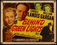 9a255 BEHIND GREEN LIGHTS 1/2sh '46 close-up of pretty Carole Landis, William Gargan!