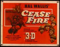 9a301 CEASE FIRE style B 1/2sh '53 Hal Wallis, cool 3-D artwork of Korean War soldiers!