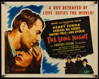 9a510 LONG NIGHT style A 1/2sh '47 Henry Fonda defies the world, Barbara Bel Geddes!