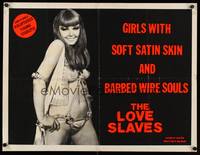 9a514 LOVE SLAVES 1/2sh 76 sexy girl with soft satin skin and a barbed wire soul, x-rated!