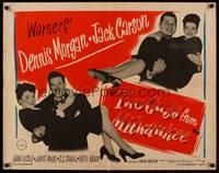 9a749 TWO GUYS FROM MILWAUKEE style B 1/2sh '46 Dennis Morgan, Jack Carson, Joan Leslie!