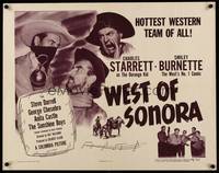 9a772 WEST OF SONORA 1/2sh '48 Charles Starrett as The Durango Kid w/wacky Smiley Burnette!